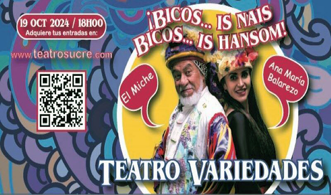 disfrute-de-bicos-is-nais-bicos-is-hansom-en-el-teatro-variedades-ecuador221.com_.ec_ Disfrute de Bicos is nais, Bicos is hansom, en el Teatro Variedades