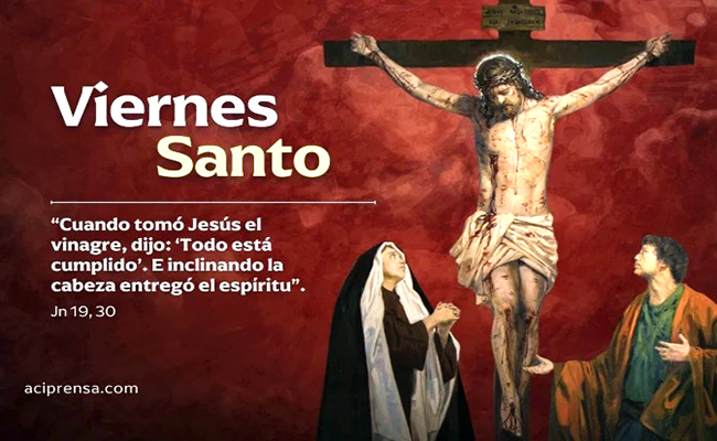 hoy-es-viernes-santo-acompanemos-a-cristo-en-su-pasion-y-muerte-en-la-cruz-ecuador221.com_.ec_ Hoy es Viernes Santo: ¡acompañemos a Cristo en su Pasión y Muerte en la Cruz!