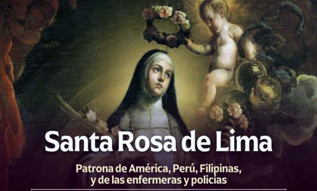 Hoy se celebra a Santa Rosa de Lima, patrona de América