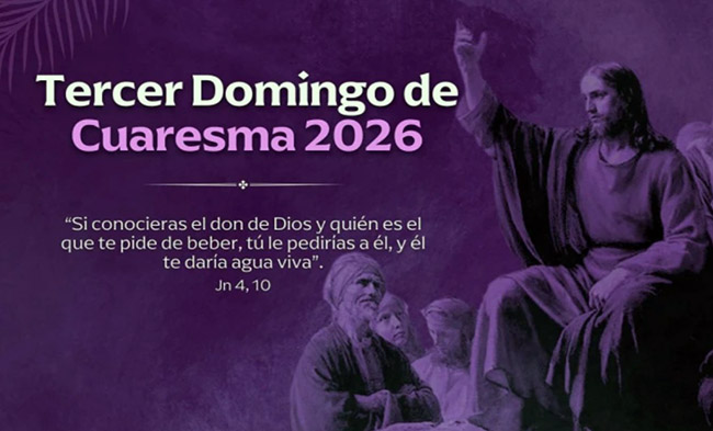 La Iglesia Católica celebra el Tercer Domingo de Cuaresma
